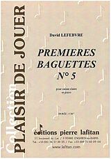David Lefebvre Notenblätter Premieres Baguettes no.5