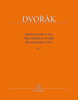Antonin Leopold Dvorak Notenblätter Quintett A-Dur op.5