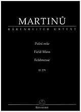 Bohuslav Martinu Notenblätter Feldmesse H279