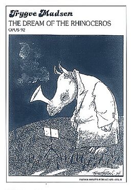 Trygve Madsen Notenblätter The Dream of the Rhinoceros op.92