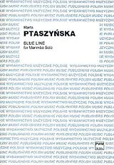 Marta Ptaszynska Notenblätter Blue Line for marimba