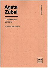 Agata Zubel Notenblätter Chamber Piano Concerto