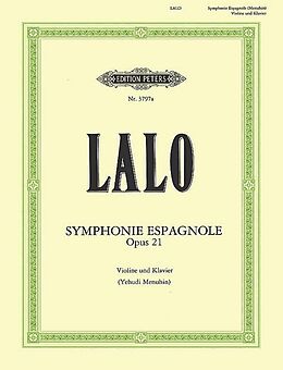 Edouard Victor Antoine Lalo Notenblätter Symphonie espagnole op.21 für Violine und Orchester