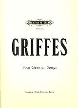 Charles Tomlinson Griffes Notenblätter 4 German Songs