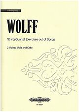 Christian Wolff Notenblätter String Quartet Exercises out of Songs