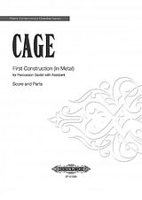 John Cage Notenblätter First Construction (in Metal)
