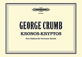 George Crumb Notenblätter Kronos - Kryptos