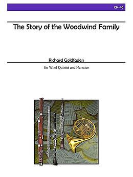 Richard Goldfaden Notenblätter The Story of the Woodwind Family