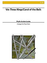 Phyllis Avidan Louke Notenblätter Louke - We Three Kings/Carol of the Bells