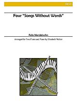 Felix Mendelssohn-Bartholdy Notenblätter 4 Songs Without Words