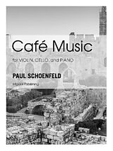 Paul Schoenfeld Notenblätter Café Music