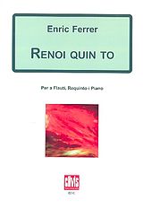Enric Ferrer Notenblätter Renoi quin to für Piccoloflöte