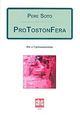 Pere Soto Notenblätter Protostonfera for percussion (1 player)