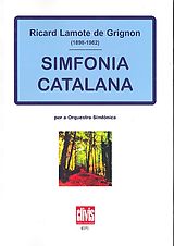 Ricard Lamote de Grignon Notenblätter Simfonia catalana for orchestra
