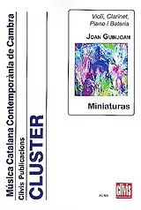 Joan Guinjoan Gispert Notenblätter Miniaturas for violin, clarinet, piano