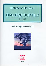 Salvador Brotons Notenblätter Dialegs subtils op.50