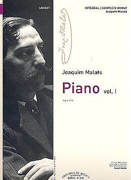 Joaquim Malats Notenblätter Piano Music vol.1
