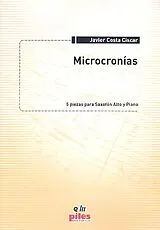 Javier Costa Ciscar Notenblätter Microcronías für Altsaxophon und Klavier