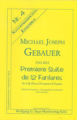 Michael Joseph Gebauer Notenblätter Suite no.1 de 12 fanfares für