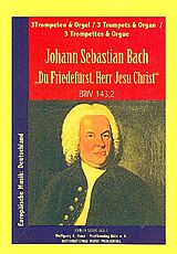 Johann Sebastian Bach Notenblätter Du Friedefürst Herr Jesu Christ