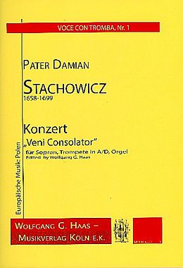 Damian Stachowicz Notenblätter Konzert veni consolator