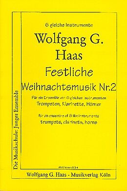 Wolfgang Georg Haas Notenblätter Festliche weihnachtsmusik bd.2