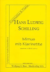 Hans Ludwig Schilling Notenblätter Mimus mit Klarinette