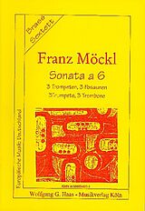 Franz Möckl Notenblätter SONATA A 6 FUER 3 TROMPETEN