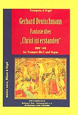 Gerhard Deutschmann Notenblätter Fantasie über Christ ist erstanden DWV149