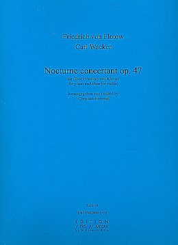 Friedrich Freiherr von Flotow Notenblätter Nocturne concertant op.47