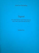 Jean-Luc Darbellay Notenblätter Signal für 2 Hörner (Naturhörner)