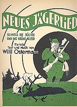 Willi Ostermann Notenblätter Neues JägerliedEinzelausgabe