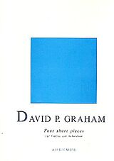 David Paul Graham Notenblätter 4 short Pieces
