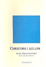 Christoph J. Keller Notenblätter 6 Charakterbilder für Violine und
