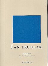 Jan Truhlar Notenblätter Skizzen op.48