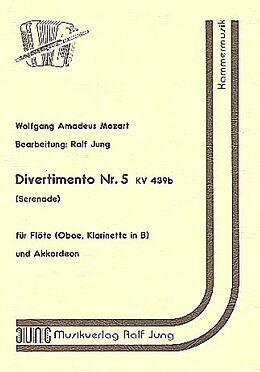 Wolfgang Amadeus Mozart Notenblätter Divertimento Nr.5 KV439b
