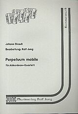 Johann (Sohn) Strauss Notenblätter Perpetuum mobile op.257 für 4 Akkordeons