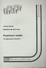 Johann (Sohn) Strauss Notenblätter Perpetuum mobile op.257 für 4 Akkordeons