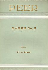 Damaso Perez Prado Notenblätter Mambo Nr.8für Ensemble