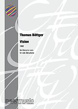 Thomas Böttger Notenblätter Vision