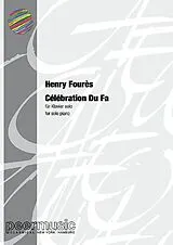 Henry Fourès Notenblätter Célébration du Fa