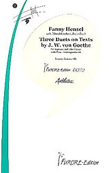 Fanny (Mendelssohn) Hensel Notenblätter 3 Duette auf Texte von J. W. von Goethe
