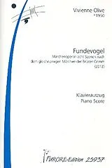 Vivienne Olive Notenblätter Fundevogel für 5 Sänger und Instrumente
