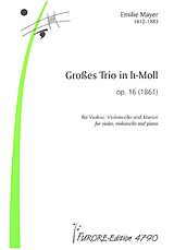 Emilie Mayer Notenblätter Grosses Trio in h-Moll op.16 (1861)