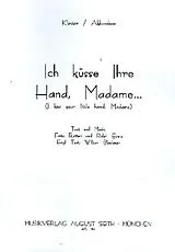 Fritz Rotter Notenblätter Ich küsse Ihre Hand Madame