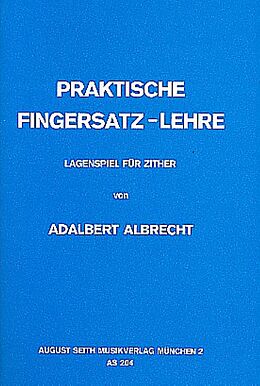 Adalbert Albrecht Notenblätter Praktische Fingersatz-Lehre
