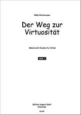 Willi Hintermeyer Notenblätter Der Weg zur Virtuosität Band 1