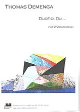 Thomas Demenga Notenblätter Duo ? O, Du