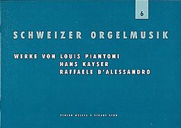  Notenblätter Schweizer Orgelmusik Band 6