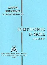 Anton Bruckner Notenblätter Sinfonie d-Moll Nr.0 Nullte